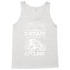 I Don't Need Therapy Just to Go Cycling Tank Top