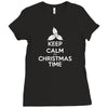 Keep Calm its Christmas Time Ladies Fitted T-Shirt