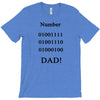 number one dad funny t shirt binary nerd geek tee s 3xl T-Shirt