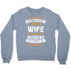 Super Cool Wife Of A Freaking Awesome Husband Crewneck Sweatshirt