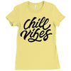 chill vibes Ladies Fitted T-Shirt