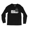 are you the farmer Long Sleeve Shirts