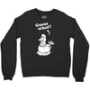 Guess What Crewneck Sweatshirt
