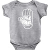 talk to the hand Baby Bodysuit