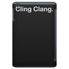 cling clang funny iPad Mini