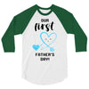 Our First Father's Day! Baby Boy 3/4 Sleeve Shirt