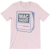 mac daddy (2) T-Shirt