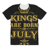 kings are born in july All Over Women's T-shirt