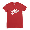 shhh nobody cares Ladies Fitted T-Shirt