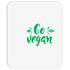 go vegan Mousepad