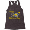 happy mother day Racerback Tank