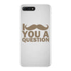 i mustache you a question iPhone 7 Plus Case