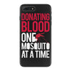 donating blood one mosquito funny iPhone 7 Plus Case