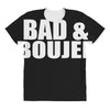 bad &amp; boujee All Over Women's T-shirt