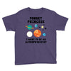 Forget Princess, I Want To Be An Astrophysicist Youth Tee