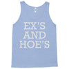 ex's and hoe's Tank Top