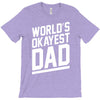world's okayest dad funny T-Shirt