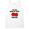 from my head tomatoes Tank Top