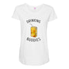Drinking Buddies Juice Maternity Scoop Neck T-shirt