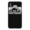 i'll fix it in photoshop iPhoneX Case