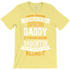 Super Cool Daddy Of A Freaking Awesome Daughter T-Shirt