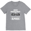 never underestimate an old man who was born in april. V-Neck Tee