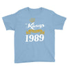kings are born in 1989 Youth Tee