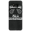 trust me i'm a rockstar Samsung Galaxy S8