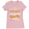 I'm a november woman I was born with my heart Ladies Fitted T-Shirt