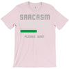 sarcasm loading funny joke T-Shirt