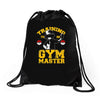 training to be gym master Drawstring Bags