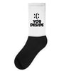 you deside Socks