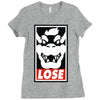 lose Ladies Fitted T-Shirt