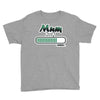 mum loading Youth Tee