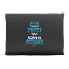 The Best Poppy Was Born In October Accessory Pouches