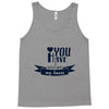 you have stolen my heart Tank Top