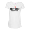 I Love Shithole Countries Maternity Scoop Neck T-shirt