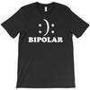 bipolar T-Shirt