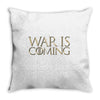 Dominion War is Coming Throw Pillow