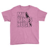 my pen is huge (2) Youth Tee