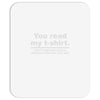 you read my Mousepad