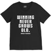 Winning Never Grows Old V-Neck Tee