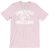 born to fish T-Shirt
