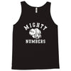 mighty numbers Tank Top