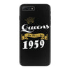 queens are born in 1959 iPhone 7 Plus Case