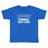 commassavenavy Toddler T-shirt