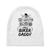 You Cant Scare Me I am Biker Daddy Baby Beanies