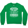 Dear Daddy... Crewneck Sweatshirt