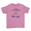 can't even Youth Tee