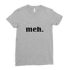 meh Ladies Fitted T-Shirt